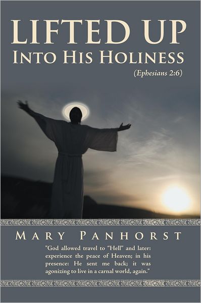 Lifted Up Into His Holiness