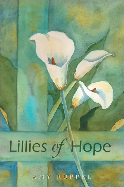 Lillies Of Hope