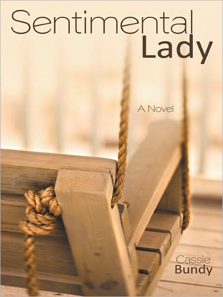 Sentimental Lady: A Novel