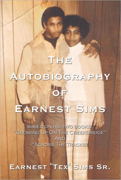 The Autobiography of Earnest Sims
