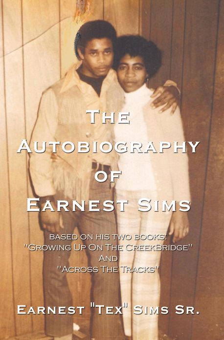 The Autobiography of Earnest Sims
