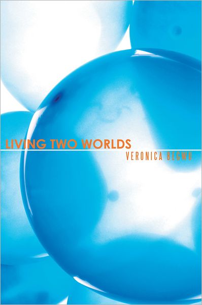 LIVING TWO WORLDS