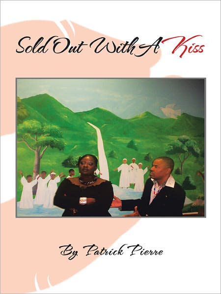 Sold Out With A Kiss