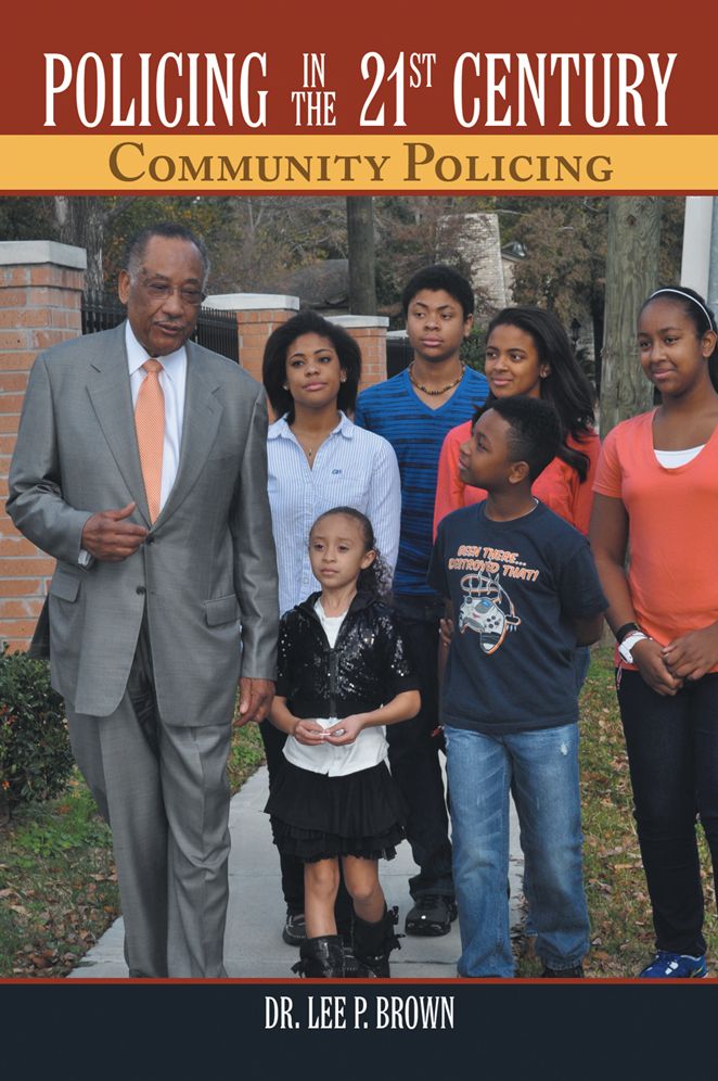 Policing in the 21st Century: Community Policing