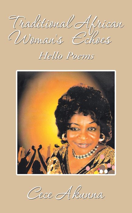Traditional African Woman's Echoes: Hello Poems