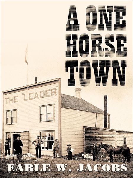 A One Horse Town