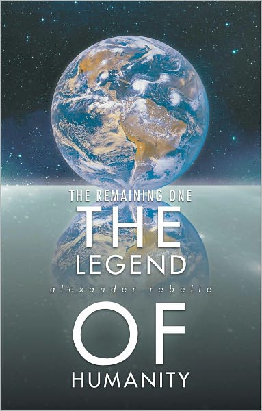 The Legend of Humanity