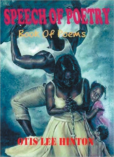 SPEECH OF POETRY: Book Of Poems