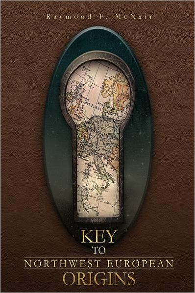 KEY TO NORTHWEST EUROPEAN ORIGINS