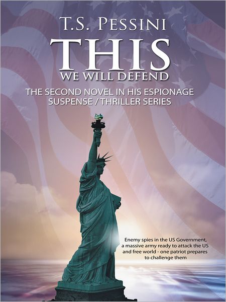 THIS WE WILL DEFEND: A Novel