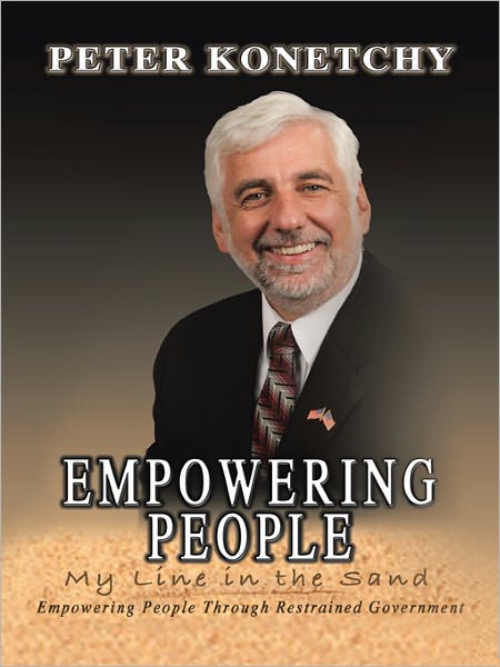 Empowering People: My Line in the Sand Empowering People Through Restrained Government