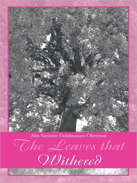 The Leaves that Withered