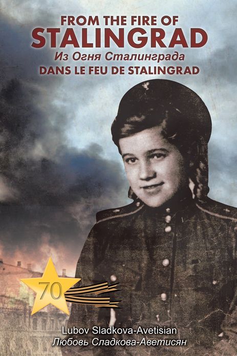 From The Fire Of Stalingrad
