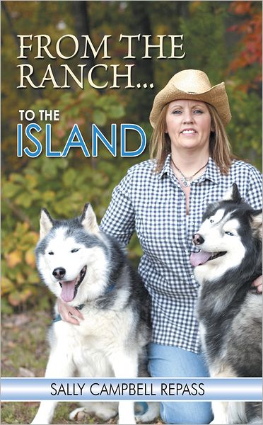 FROM THE RANCH... TO THE ISLAND
