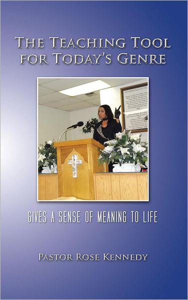 The Teaching Tool for Today's Genre: Gives a Sense of Meaning to Life
