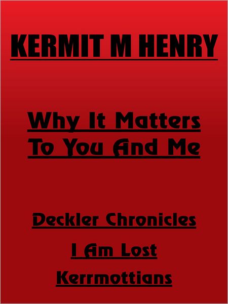 Why It Matters To You And Me