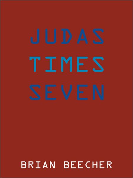 Judas Times Seven