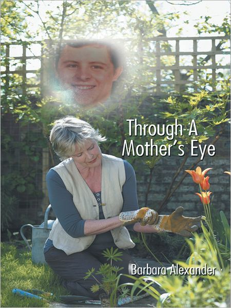 Through A Mother's Eye