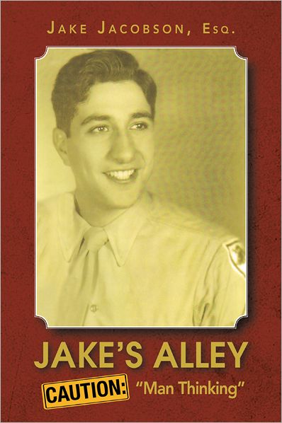 Jake's Alley: CAUTION: "Man Thinking"