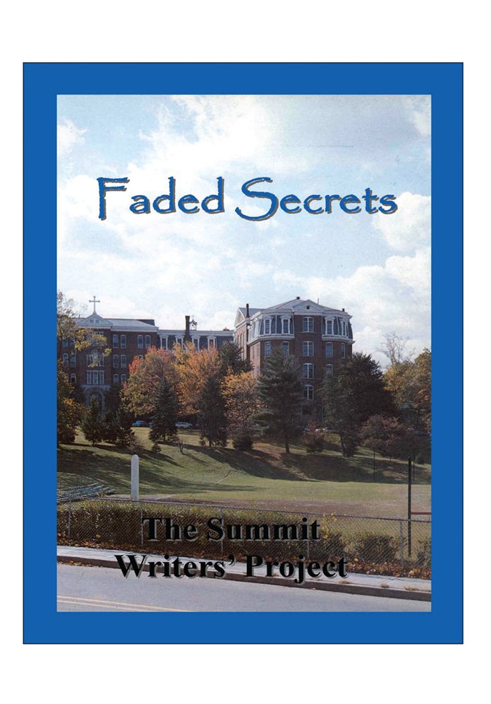 Faded Secrets: The Summit Writers' Project
