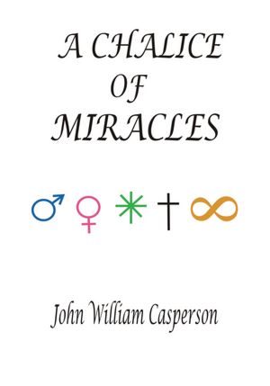 A Chalice of Miracles