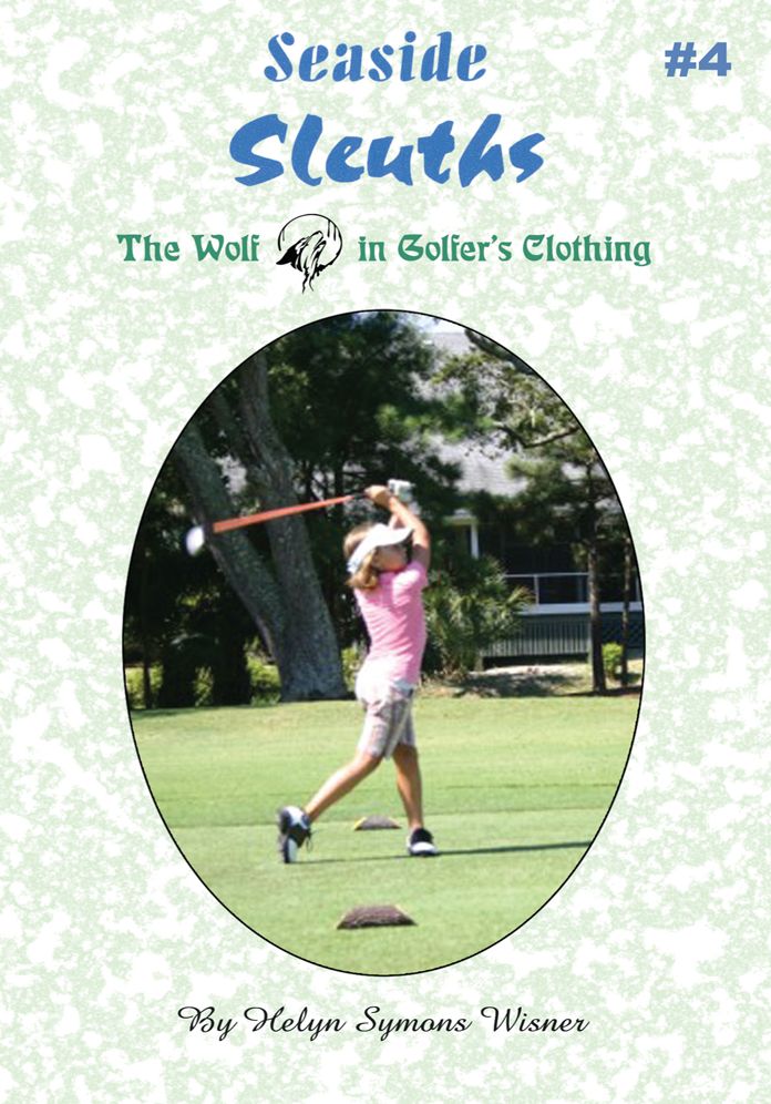 Seaside Sleuths #4: The Wolf in Golfer's Clothing