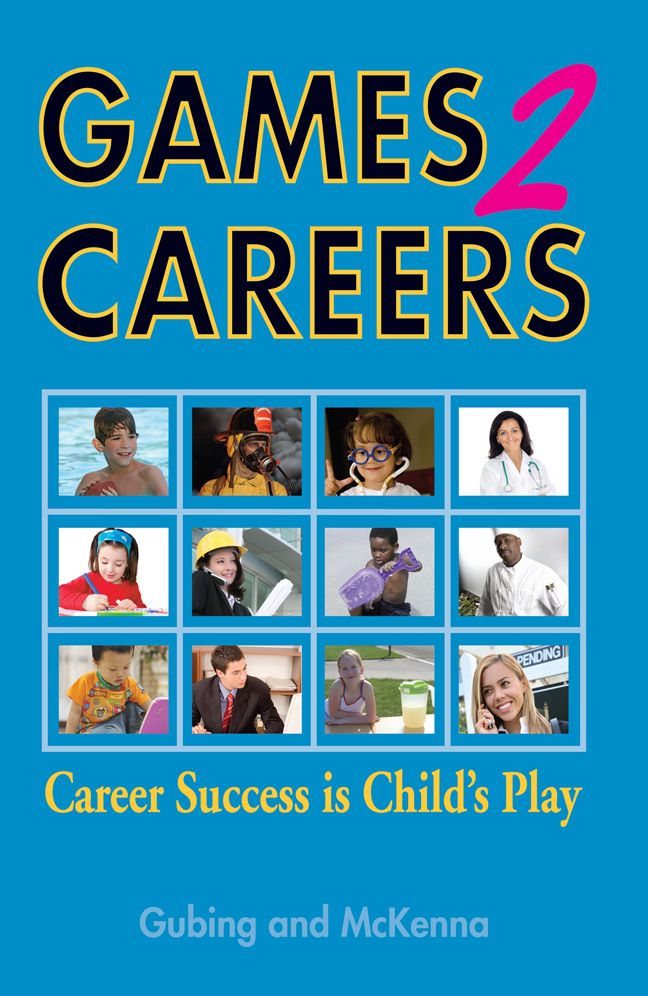 Games2Careers: Career Success is Child's Play