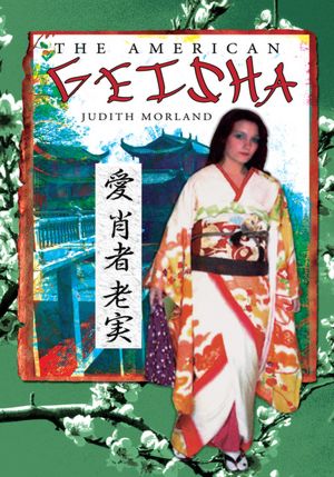 The American Geisha