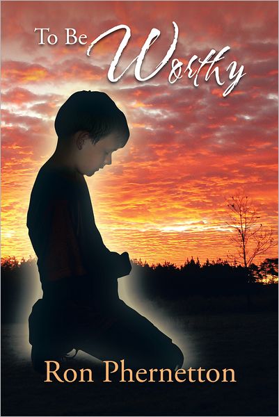 To Be Worthy