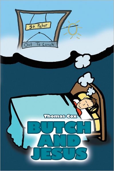 BUTCH AND JESUS