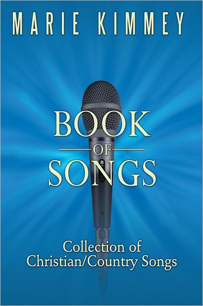 Book of Songs: Collection of Christian/Country Songs