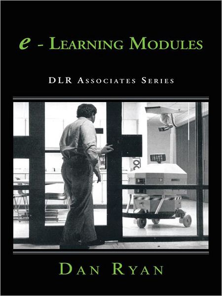 E - learning Modules: DLR Associates Series