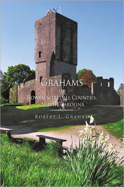 Grahams of Rowan & Iredell Counties, North Carolina