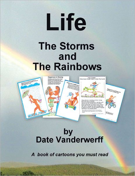 Life: The Storms and The Rainbows (PagePerfect NOOK Book)