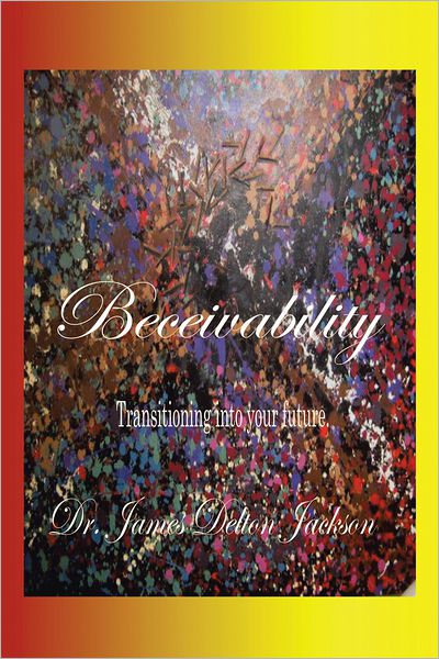 Beceivability: Self Development