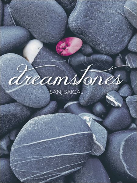 Dreamstones