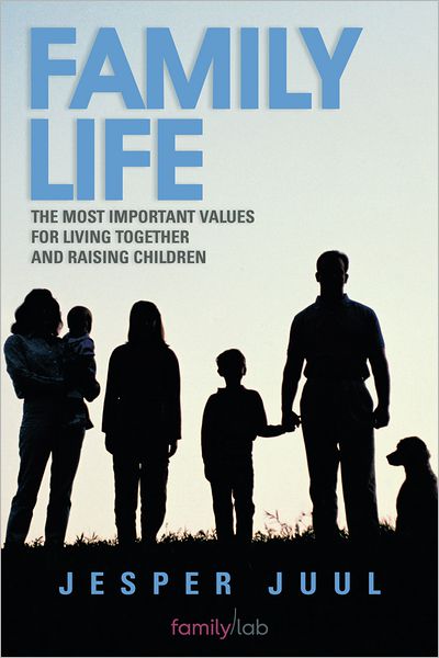 Family life: The most important values for living together and raising children