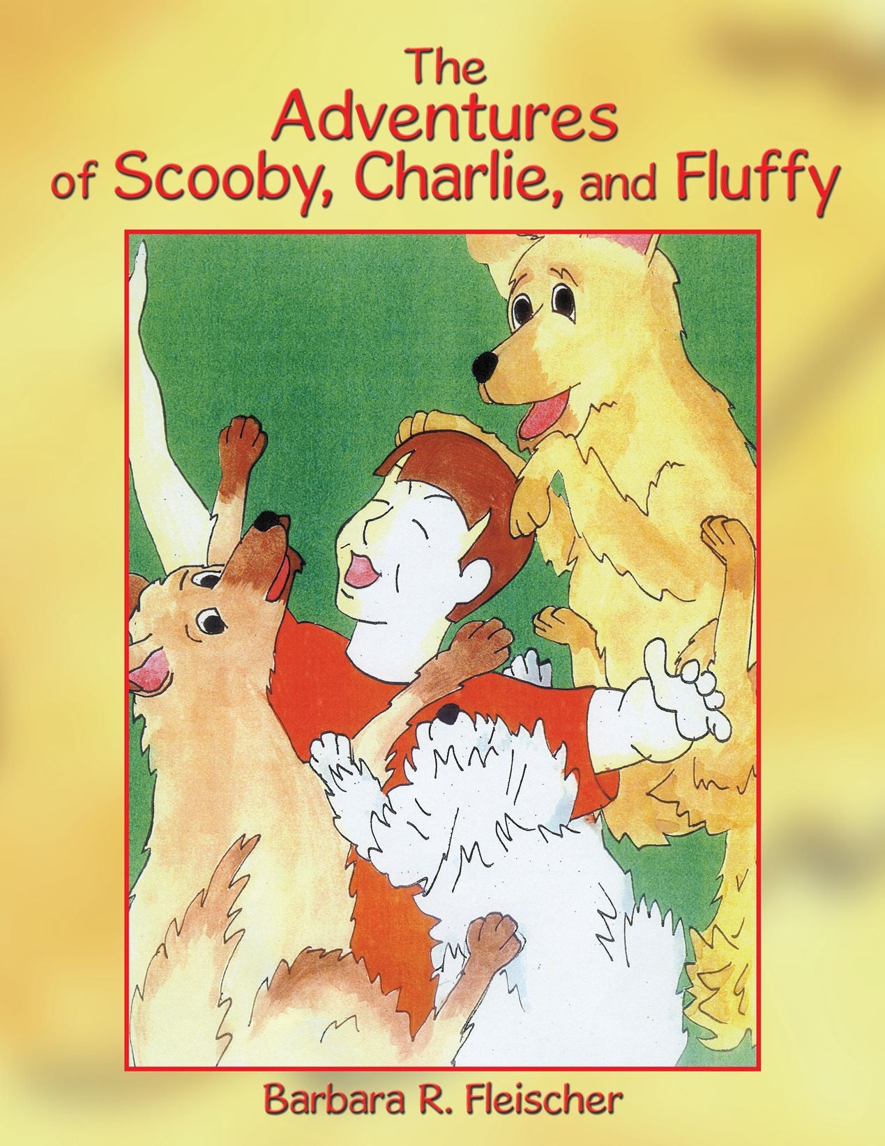 The Adventures of Scooby, Charlie, and Fluffy (PagePerfect NOOK Book)