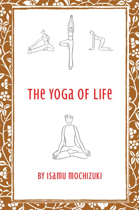 The Yoga of Life