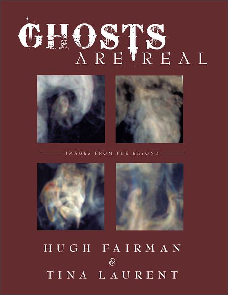 Ghosts Are REAL: Images from the Beyond