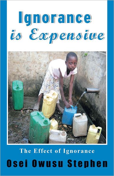 IGNORANCE IS EXPENSIVE
