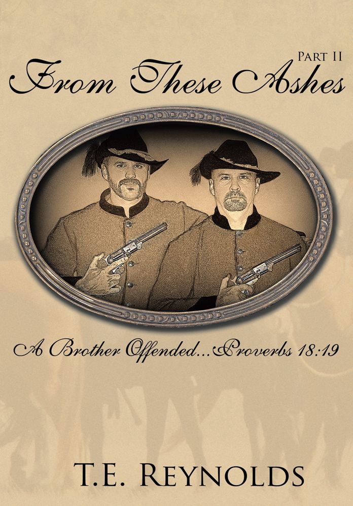 From These Ashes Part II: A Brother Offended...Proverbs 18:19