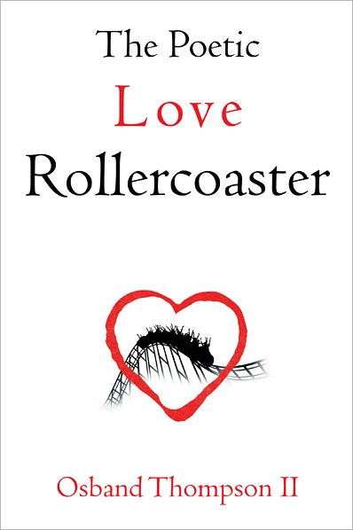 The Poetic Love Rollercoaster