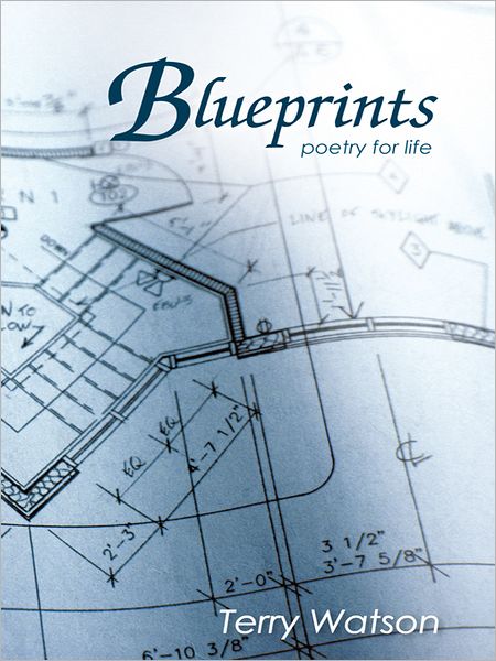 Blueprints: poetry for life