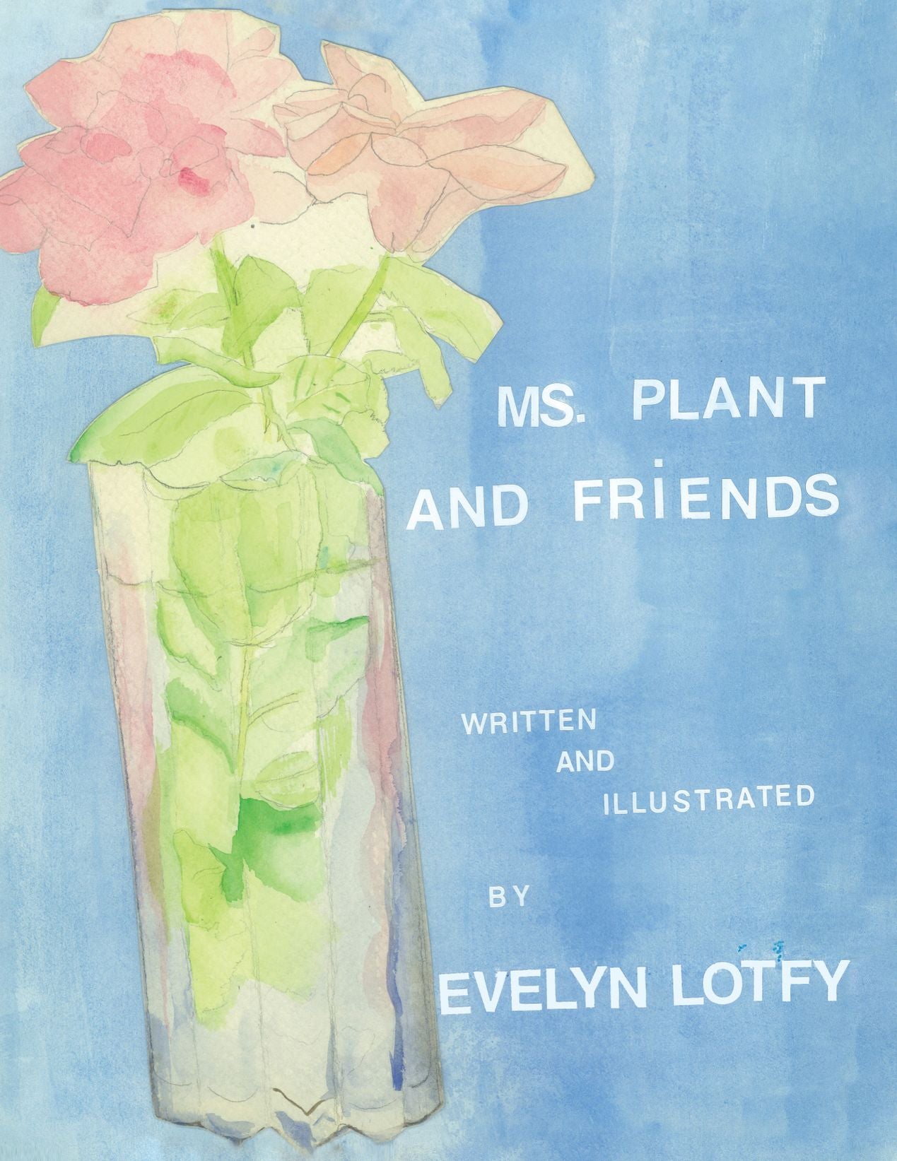 Ms. Plant and Friends (PagePerfect NOOK Book)
