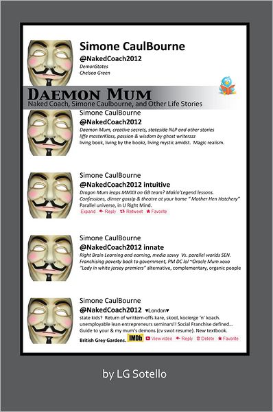 Daemon Mum: Naked Coach, Simone Caulbourne, and Other Life Stories