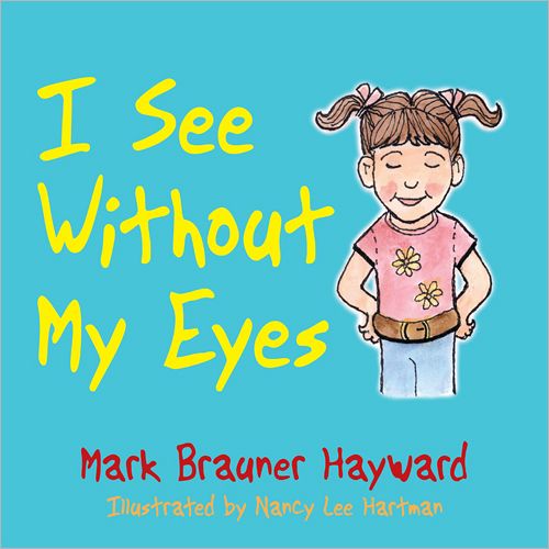 I See Without My Eyes (PagePerfect NOOK Book)