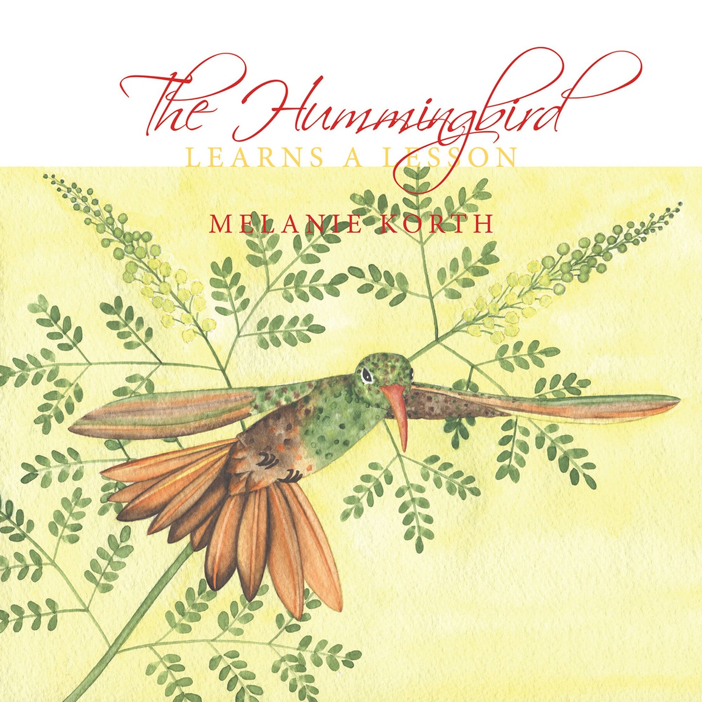 The Hummingbird: Learns a Lesson (PagePerfect NOOK Book)