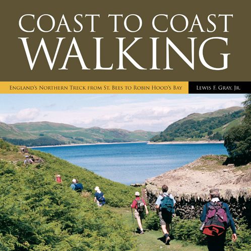Coast to Coast Walking: England's Northern Treck from St. Bees to Robin Hood's Bay (PagePerfect NOOK Book)