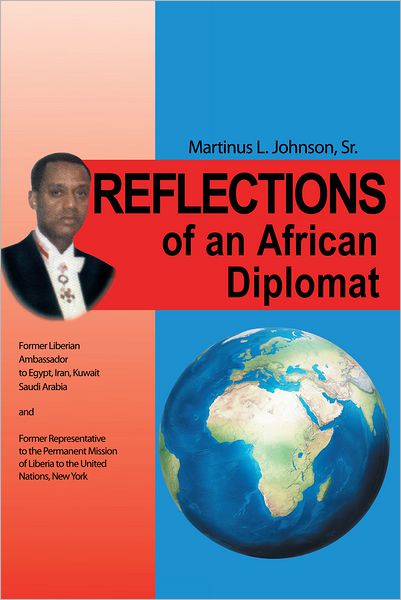REFLECTIONS OF AN AFRICAN DIPLOMAT